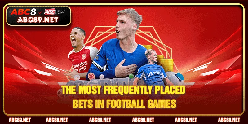 The Most Common Bets Placed on Football Games