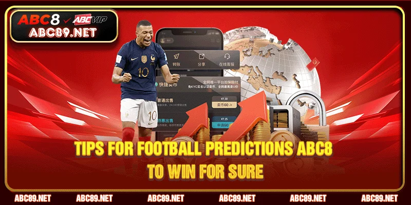Tips for Football Predictions ABC8 to win for sure